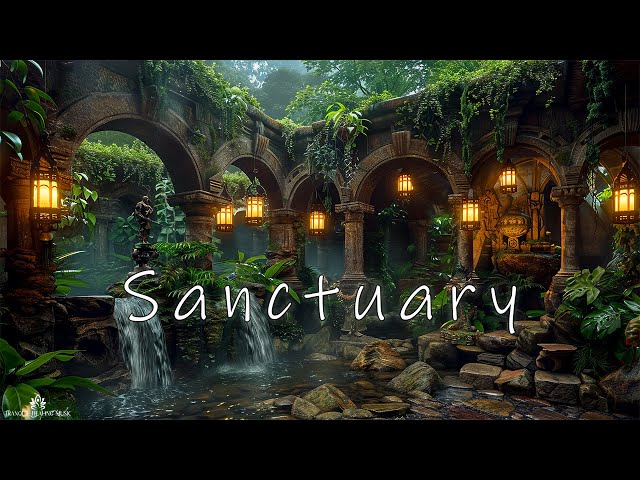 SANCTUARY – Ethereal Ambient Music for Inner Peace – Healing Meditation Journey